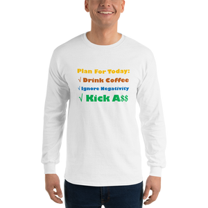 Plan For Today Long Sleeve T-Shirt